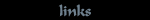 links